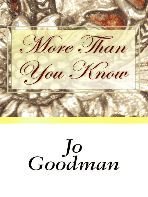 Title details for More Than You Know by Jo Goodman - Available